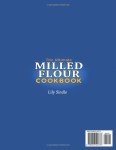 Master Milled Flour: Simple Baking Techniques & Recipes