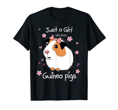 Just a Girl Who Loves Guinea Pigs: Animal Clothes Cavy T-Shirt