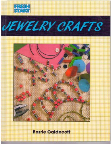 Jewelry Crafts (Fresh Start)