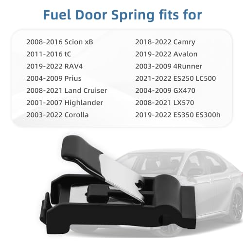 Fuel Door Gas Cap Spring for Toyota 4Runner Prius Avalon RAV4