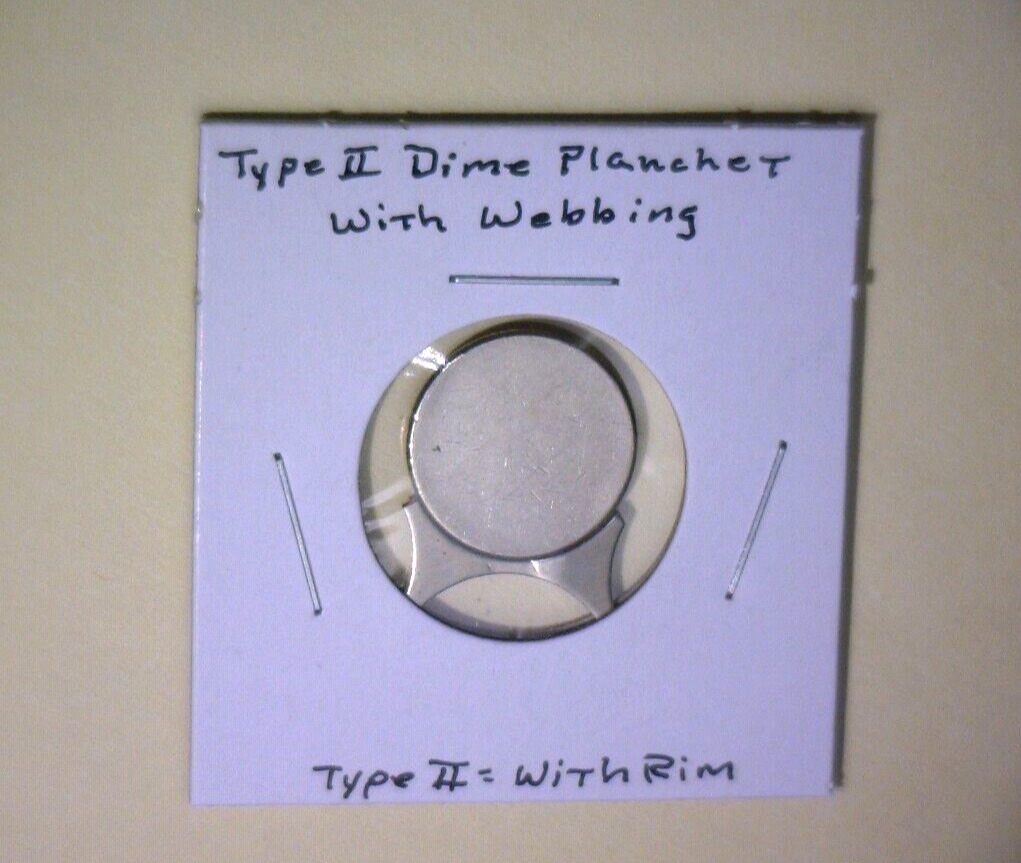 Roosevelt Dime Planchet - Type 2 with Webbings