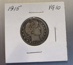 1915 Barber Silver Quarter - Great Quality Coin