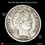 1916 Barber Dime - Final Year, No Mint Mark