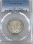 1915 Barber Quarter 90% Silver PCGS MS63