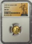 1999 W $5 Gold American Eagle 1/10 Oz MS69