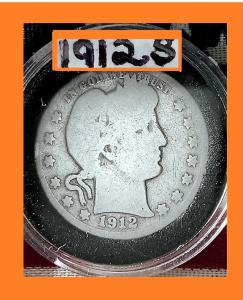 1912-S Silver Barber Quarter DLR - 90% Minted