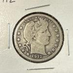 1912 S Barber Quarter - Better Date Rare Find