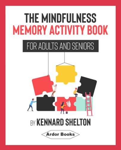 Mindfulness Memory Book: 140 Puzzles for Adults & Seniors