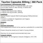 Taurine Capsules 800mg - 360 Vegan Capsules