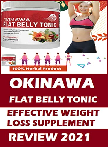 Okinawa Flat Belly Tonic - Fat Loss Supplement
