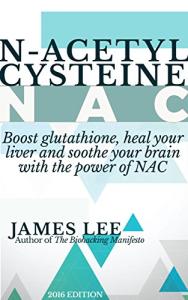N-Acetylcysteine for Liver Health and Brain Support