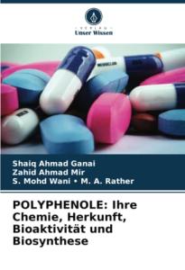 Polyphenols: Chemistry, Origin, Bioactivity, and Synthesis