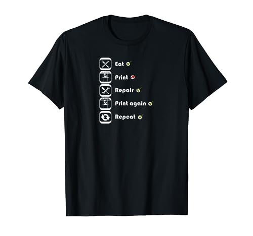 3D Print Tee "Eat Print Repeat