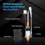 K1 Ceramic Hotend Kit with Quick Swap Nozzle