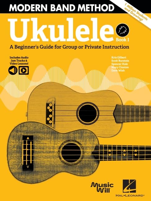 Beginner's Ukulele Book: Modern Band Method, Includes Audio & Video!