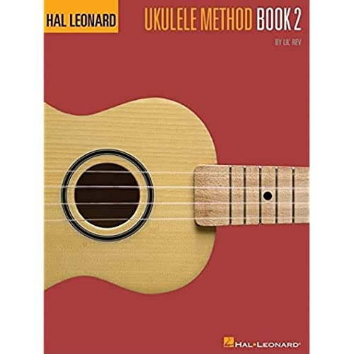Hal Leonard Ukulele Method Book 2 - Learn Fast