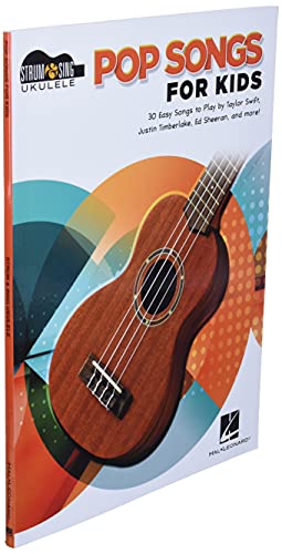 Kid-friendly Pop Songs: Strum & Sing Ukulele Songbook