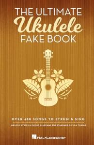 400 Songs to Strum & Sing - Ultimate Ukulele