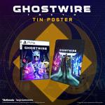 Bethesda Ghostwire with Metal Poster for PS5