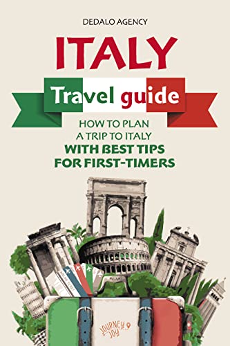 Italy Trip Planner: Best Tips for First-Time Travelers