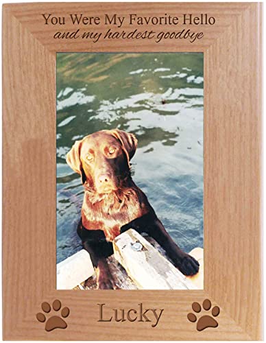 You Were My Favorite Hello and My Hardest Goodbye - Custom Dog - Engraved Genuine Wood Hanging/Tabletop Personalized Memorial Photo Picture Frame - Add Your Dogs Name (Red Alder, 5x7-inch Vertical)