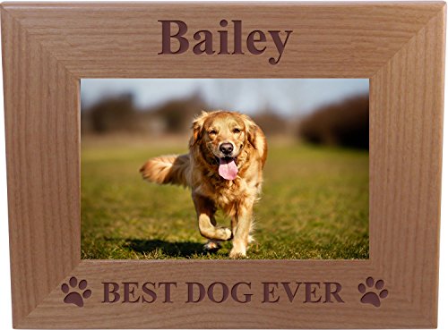 Custom Best Dog Ever - Laser Engraved Natural Alder Wood Hanging/Tabletop Wooden Picture Photo Frame - Add Your Dogs Name (4x6-inch Horizontal)