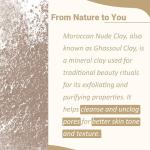Ghassoul Clay for Deep Cleansing and Nourishment