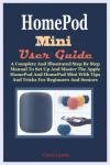 Complete Illustrated Guide to Master HomePod Mini