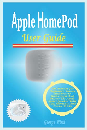 Apple HomePod User Guide: Master Your Smart Speaker