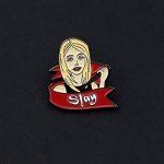 Slay Enamel Pin - 90's TV Gift
