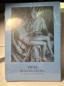 Pieta "Little Blue" Book: My God, How I Love Thee!