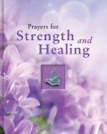 Daily Prayer Book for Strength and Healing