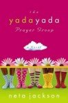The Yada Yada Prayer Group: Book 1 - Paperback