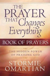 The Prayer That Changes Everything® Prayer Book