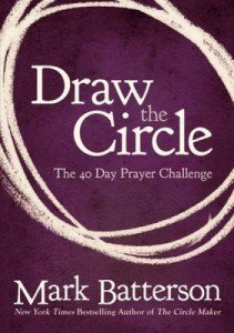 40 Day Prayer Challenge: Draw the Circle Paperback
