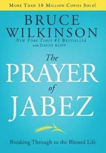 The Prayer of Jabez: Embrace a Blessed Life