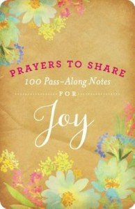 Joyful Prayer Notes: 100 Thoughtful Pass-Along Cards