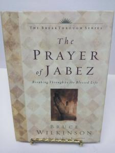 Prayer of Jabez: Breaking Through Blessed Life