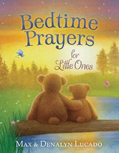 Max Lucado's Bedtime Prayers for Kids