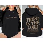 Trust In The Lord Graphic Hoodie for Women