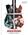 Jesus Music: A Visual Journey of Redemption
