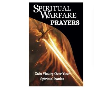 Spiritual Warfare Prayers for Daily Protection