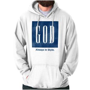 Always in Style Christian Faith Hoodie for All