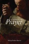 Introduction to Prayer: A Beginner's Guide