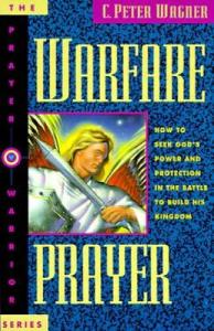 Warfare Prayer: Empowering Strategies for Prayer Warriors