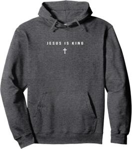Jesus is King Minimalist Christian Hoodie