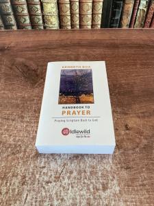 Kenneth Boa's Prayer Handbook