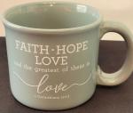 Faith, Hope, Love Christian Coffee Mug