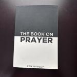 The Book On Prayer: Awakening Invitation by Gurley