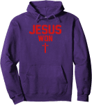 Jesus Won Ohio Pride Hoodie for God’s Glory